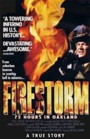 Firestorm: 72 Hours in Oakland's poster