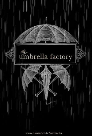 The Umbrella Factory's poster