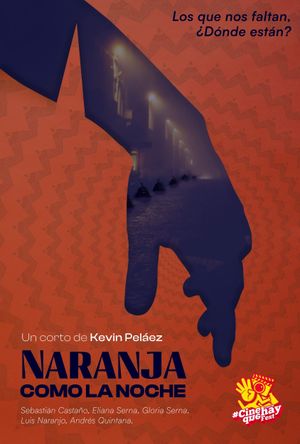 Naranja como la noche's poster