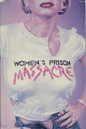 Women's Prison Massacre's poster
