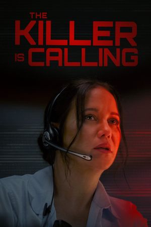 The Killer Is Calling's poster