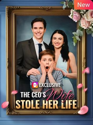 The CEO's Wife Stole Her Life's poster