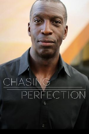 Chasing Perfection's poster