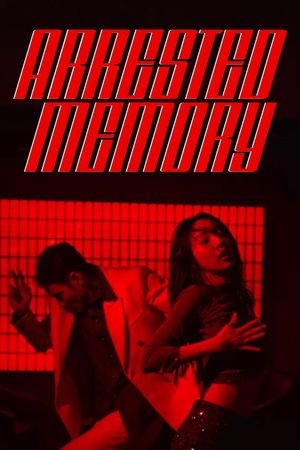 Arrested Memory's poster image