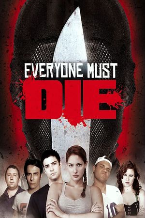 Everyone Must Die!'s poster