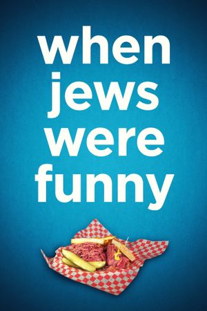 When Jews Were Funny's poster
