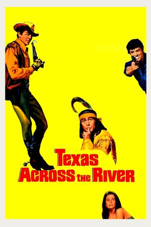 Texas Across the River's poster