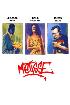 Métisse's poster