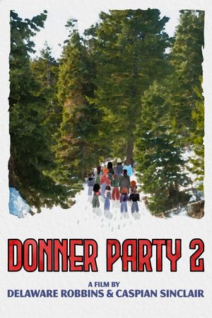 Donner Party 2's poster image