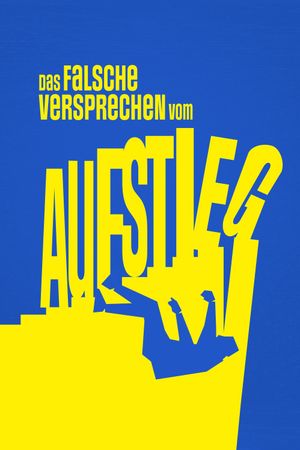 The False Promise of Advancement's poster