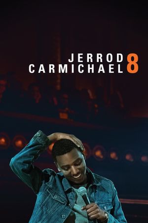 Jerrod Carmichael: 8's poster