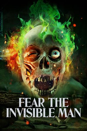 Fear the Invisible Man's poster