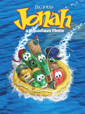 Jonah: A VeggieTales Movie's poster