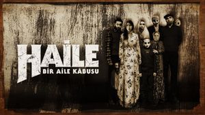 Haile: A Family Nightmare's poster