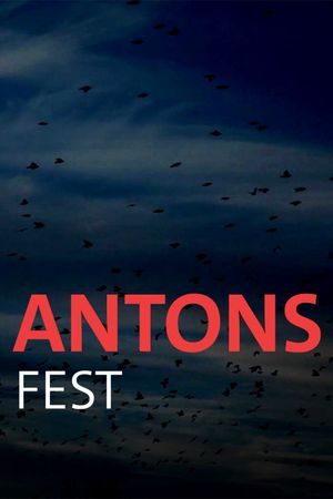 Antons Fest's poster