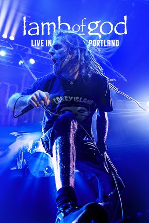 Lamb of God: Live in Portland's poster