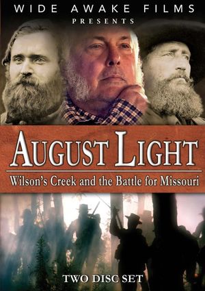 August Light: Wilson's Creek and the Battle for Missouri's poster