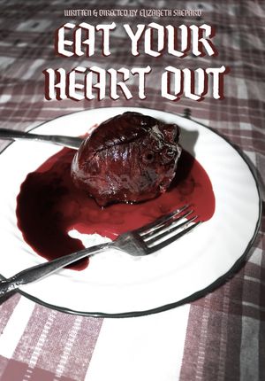 Eat Your Heart Out's poster