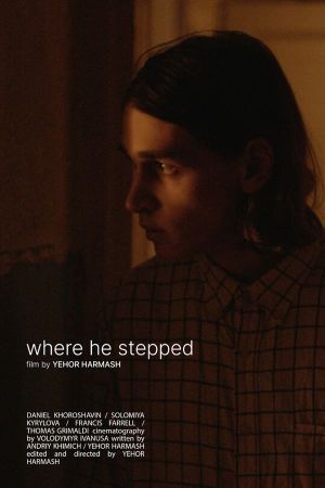 Where He Stepped's poster