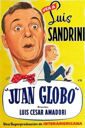 Juan Globo's poster