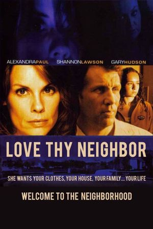 Love Thy Neighbor's poster