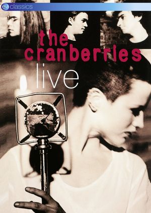 The Cranberries - Live - London's poster