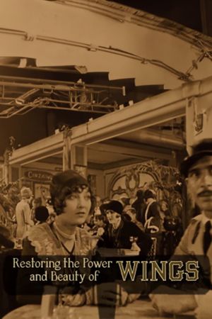 Restoring the Power and Beauty of 'Wings''s poster