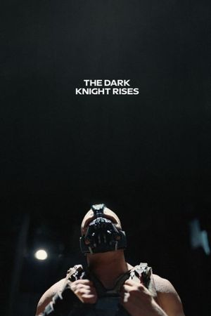 The Dark Knight Rises's poster