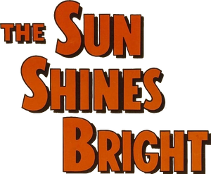 The Sun Shines Bright's poster