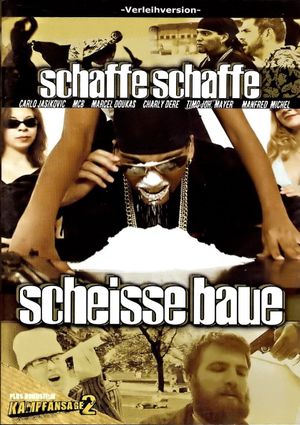 Schaffe schaffe Scheiße baue's poster