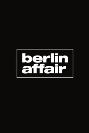 Berlin Affair's poster