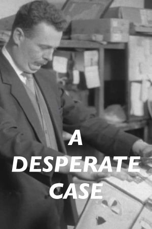 A Desperate Case's poster