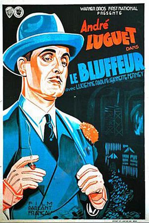 Le bluffeur's poster