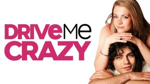 Drive Me Crazy's poster