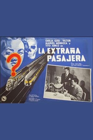La extraña pasajera's poster