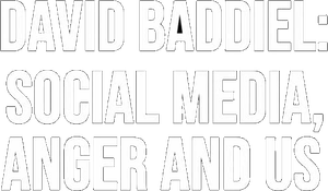 David Baddiel Social Media, Anger and Us's poster