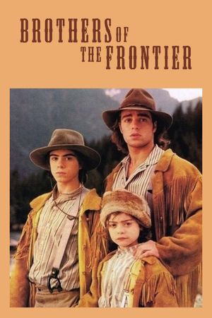 Brothers of the Frontier's poster image