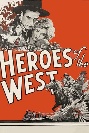Heroes of the West's poster