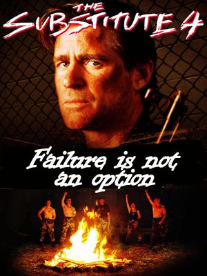 The Substitute: Failure Is Not an Option's poster