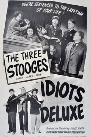 Idiots Deluxe's poster
