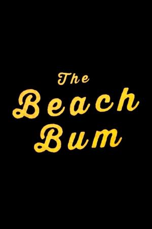 The Beach Bum's poster