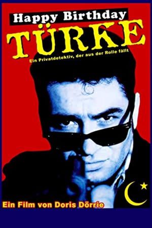 Happy Birthday, Türke!'s poster