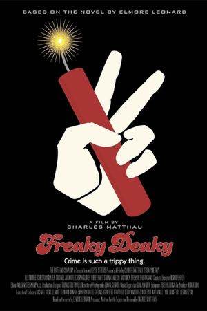Freaky Deaky's poster