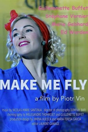 Make Me Fly's poster