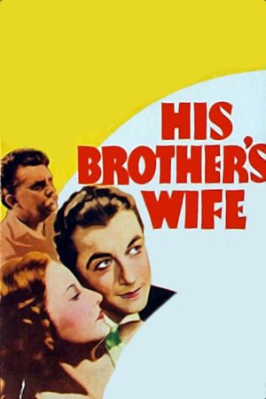 His Brother's Wife's poster