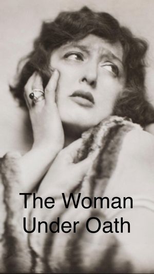 The Woman Under Oath's poster
