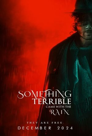 Something Terrible Came with the Rain's poster image