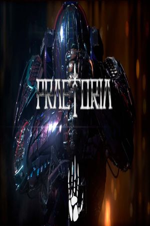 Praetoria: Part One's poster