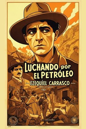 Luchando por el petróleo's poster