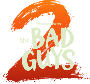 The Bad Guys 2's poster